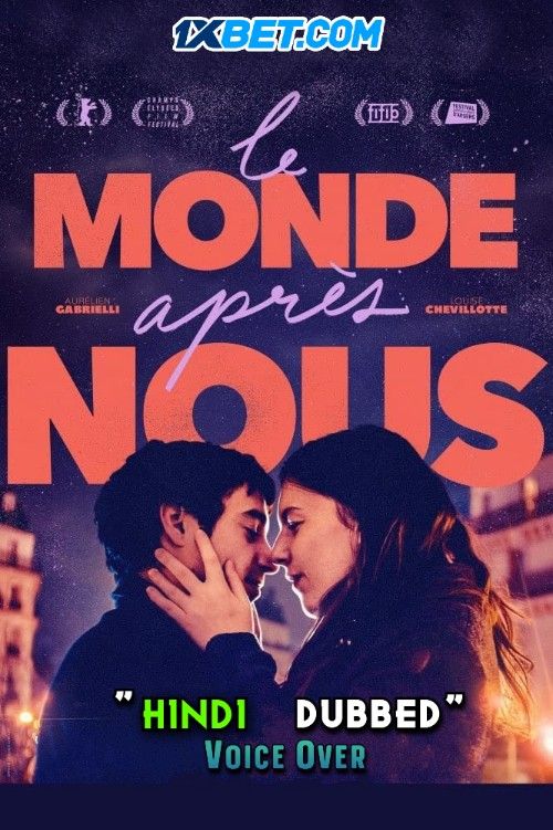 Le monde apres nous (2022) Hindi [Voice Over] Dubbed CAMRip download full movie